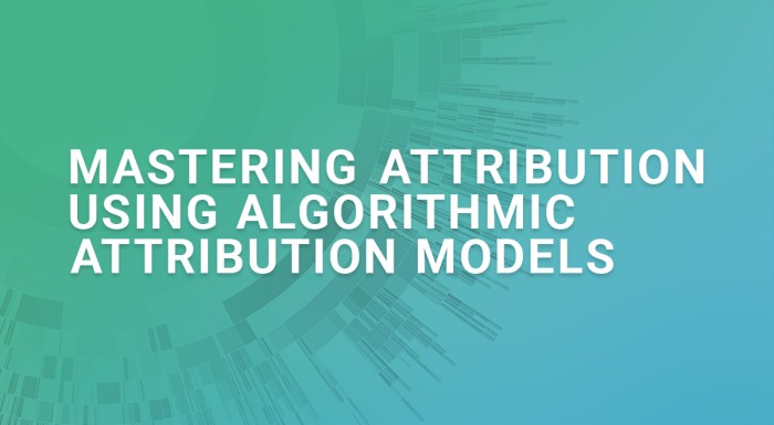 Approach attribution measuring algorithmic advanced marketing performance